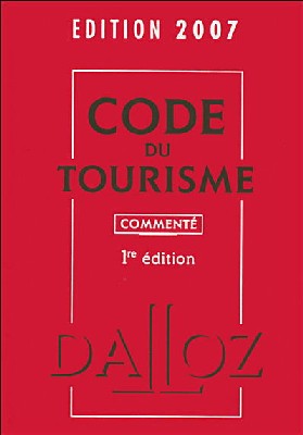 Code du Tourisme : un emplâtre sur une jambe de bois ? Code du Tourisme : un emplâtre sur une jambe de bois ?